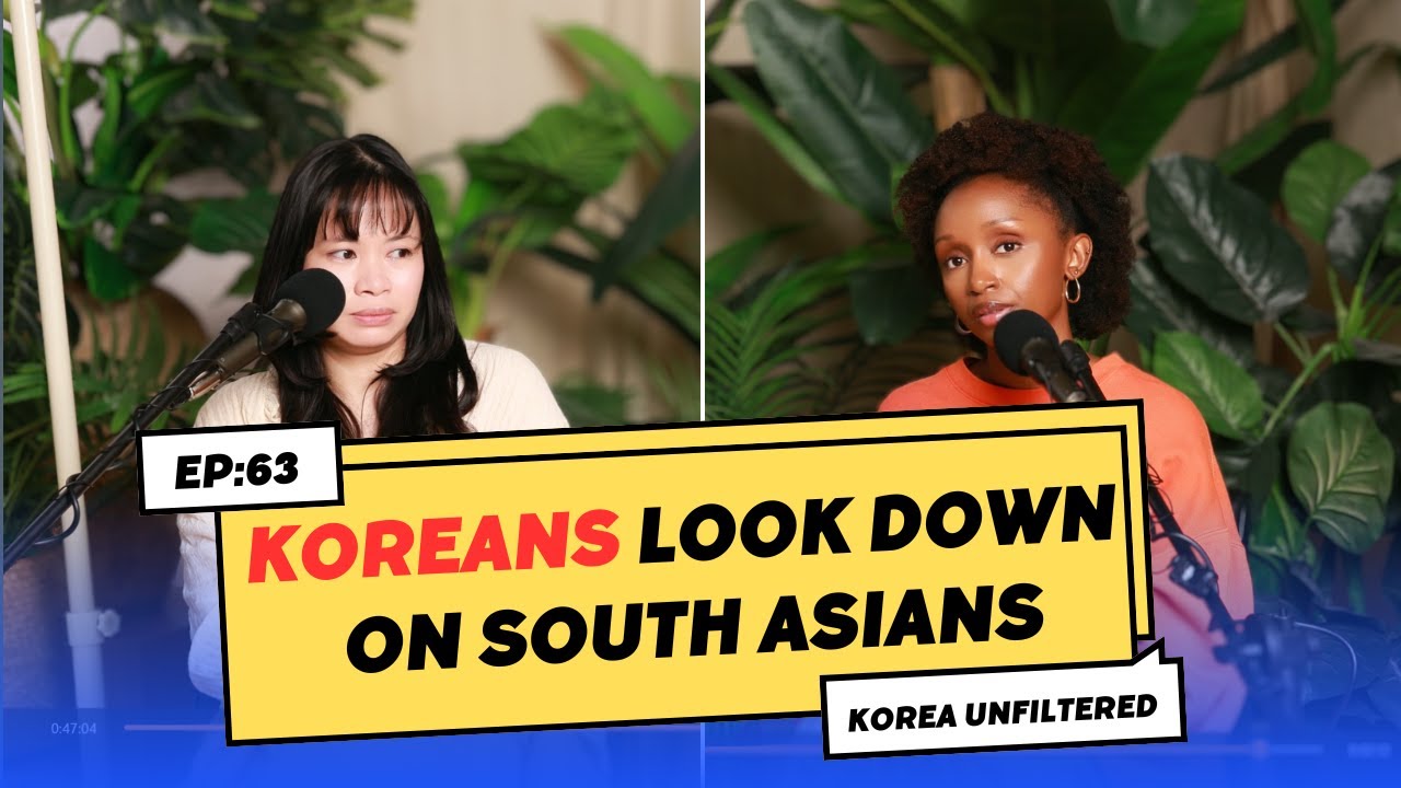 Do Koreans look down on South East Asians? ▫  Ep:63