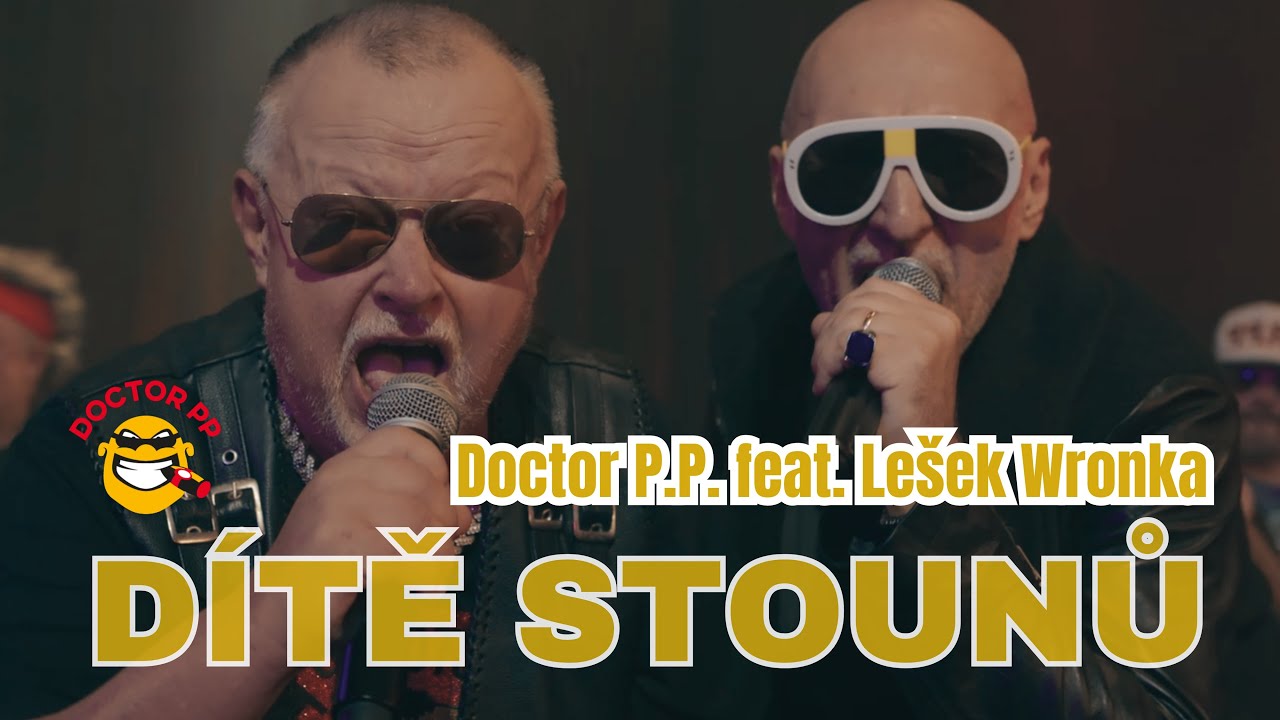 Doctor P.P. feat. Lešek Wronka - Dítě Stounů (Oficiální videoklip 2025)