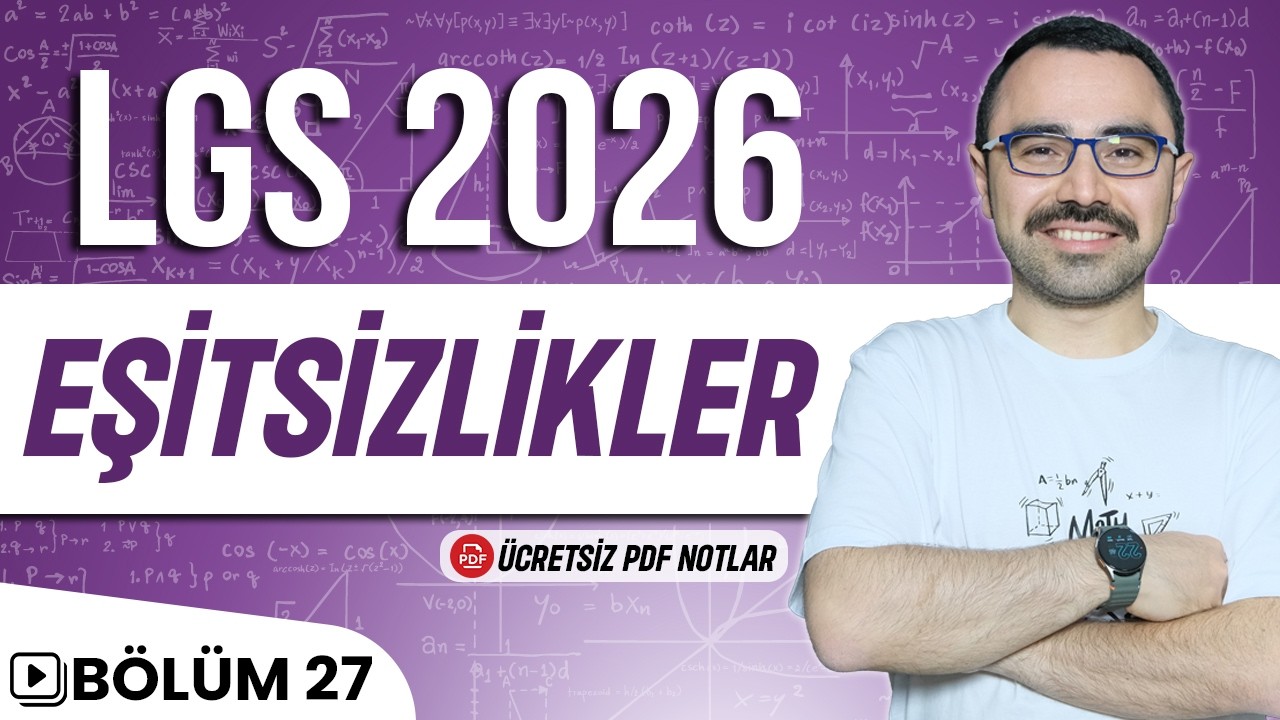 Eşitsizlikler | LGS 2026 | 8.Sınıf Matematik