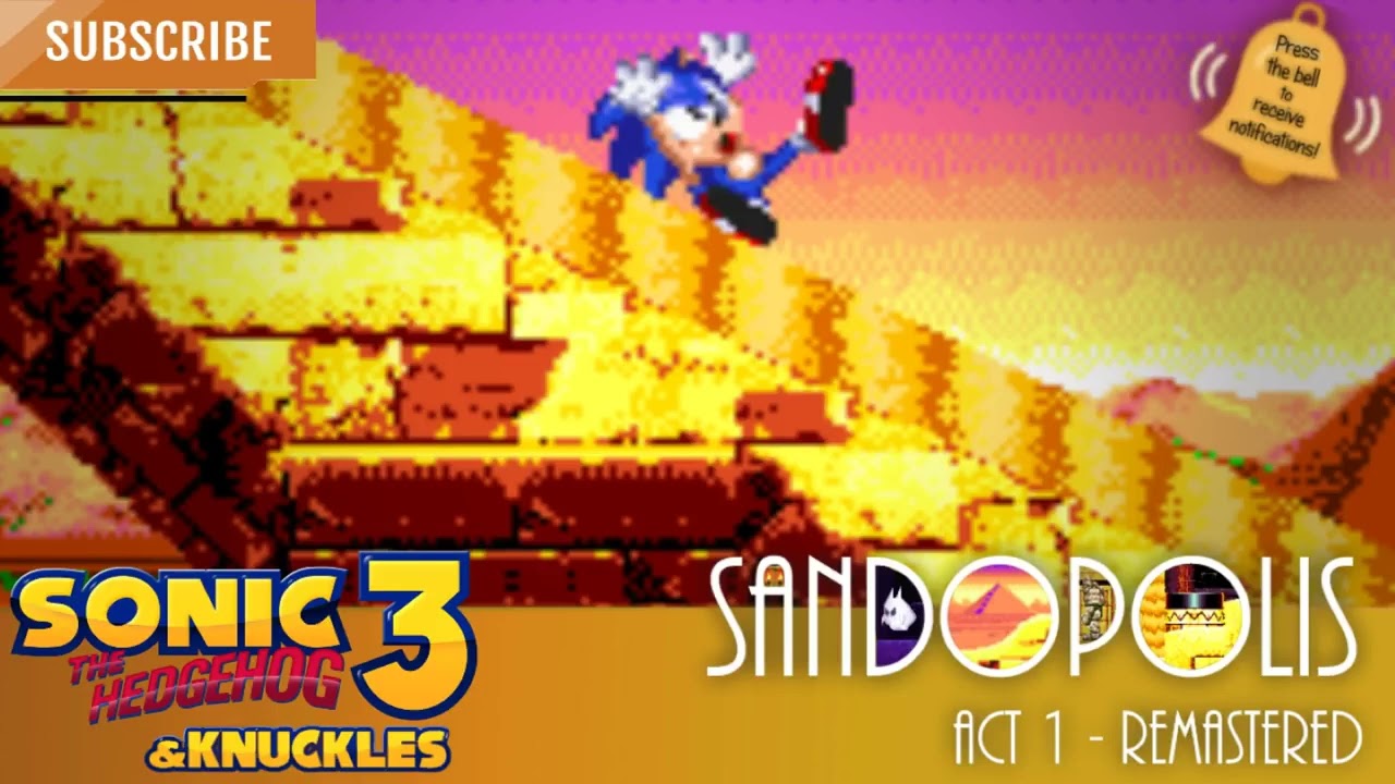 Sonic The Hedgehog & Knuckles 3 OST - Sandopolis - Act 1 - Remastered