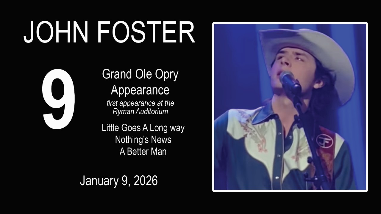 John Foster – Grand Ole Opry #9, first at the Ryman Auditorium