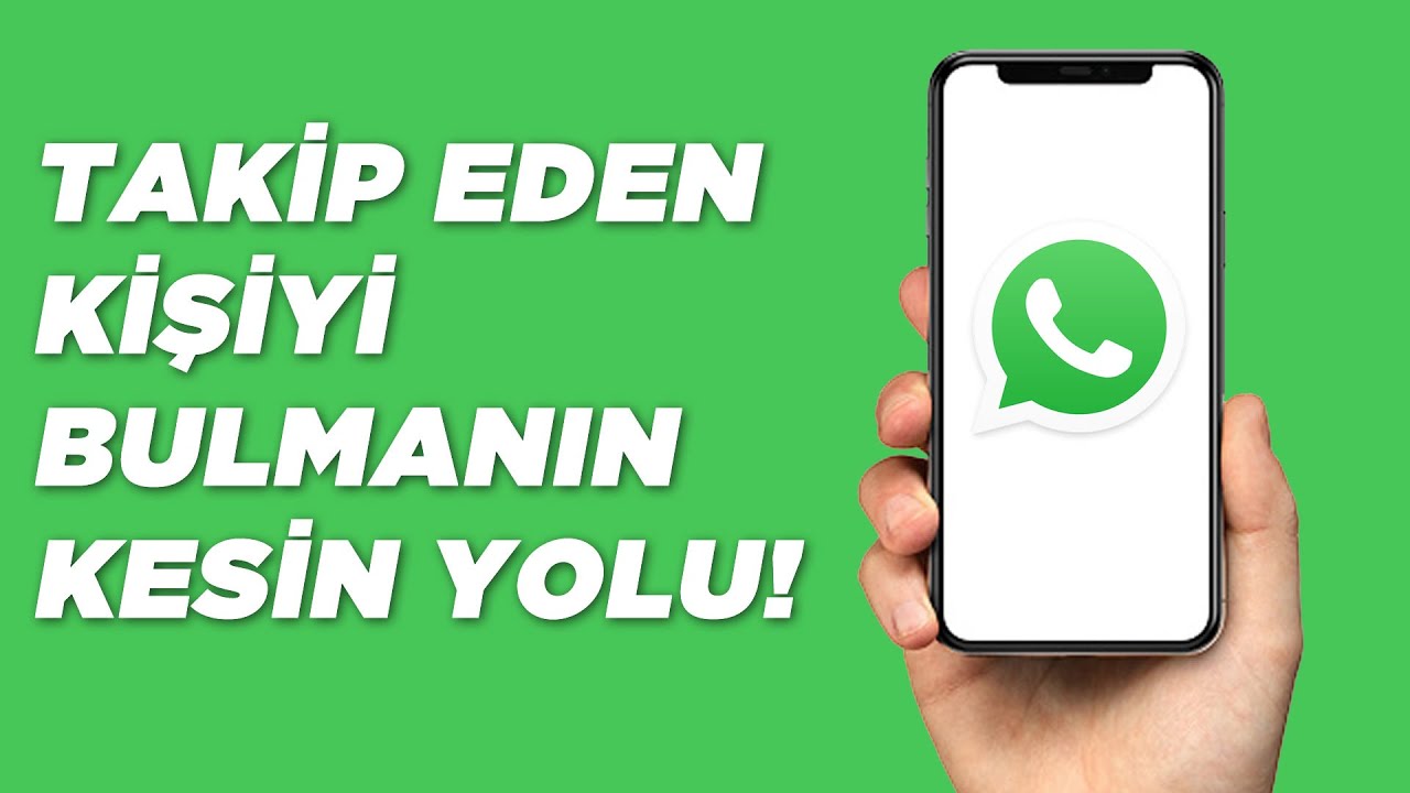 WHATSAPP'TA TAKİP EDİLDİĞİNİZİ ANLAMANIN  KESİN YOLLARI