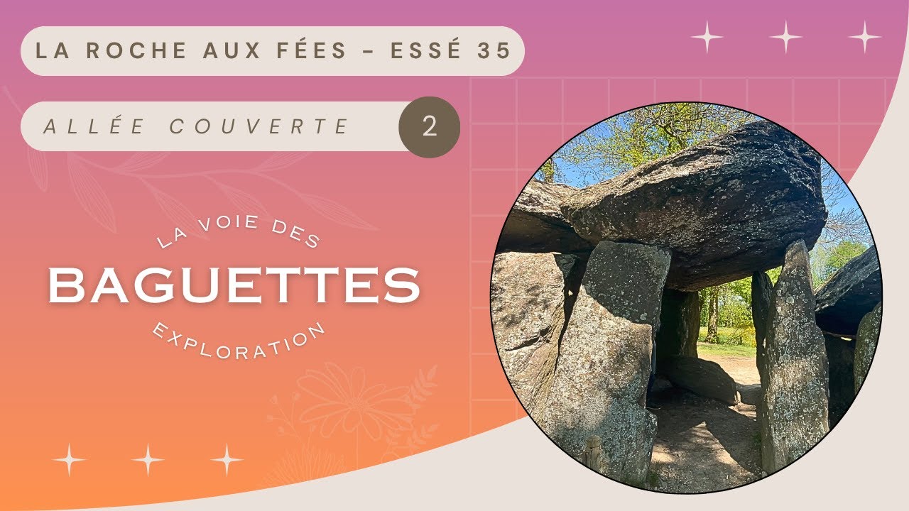 La Roche aux Fées #2 - TUTO Baguettes de sourcier - Réseau Sacré - Radiesthésie - Géobiologie