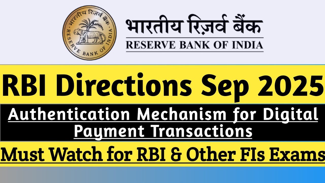 RBI Directions 2025 | Authentication Mechanism for Digital Payment Transactions | 2FA | RBI Grade B 