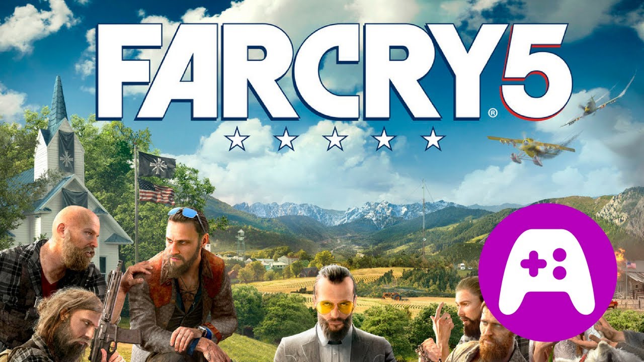 Far Cry 5 New Details - What's Good Games Videocast (Ep. 2)