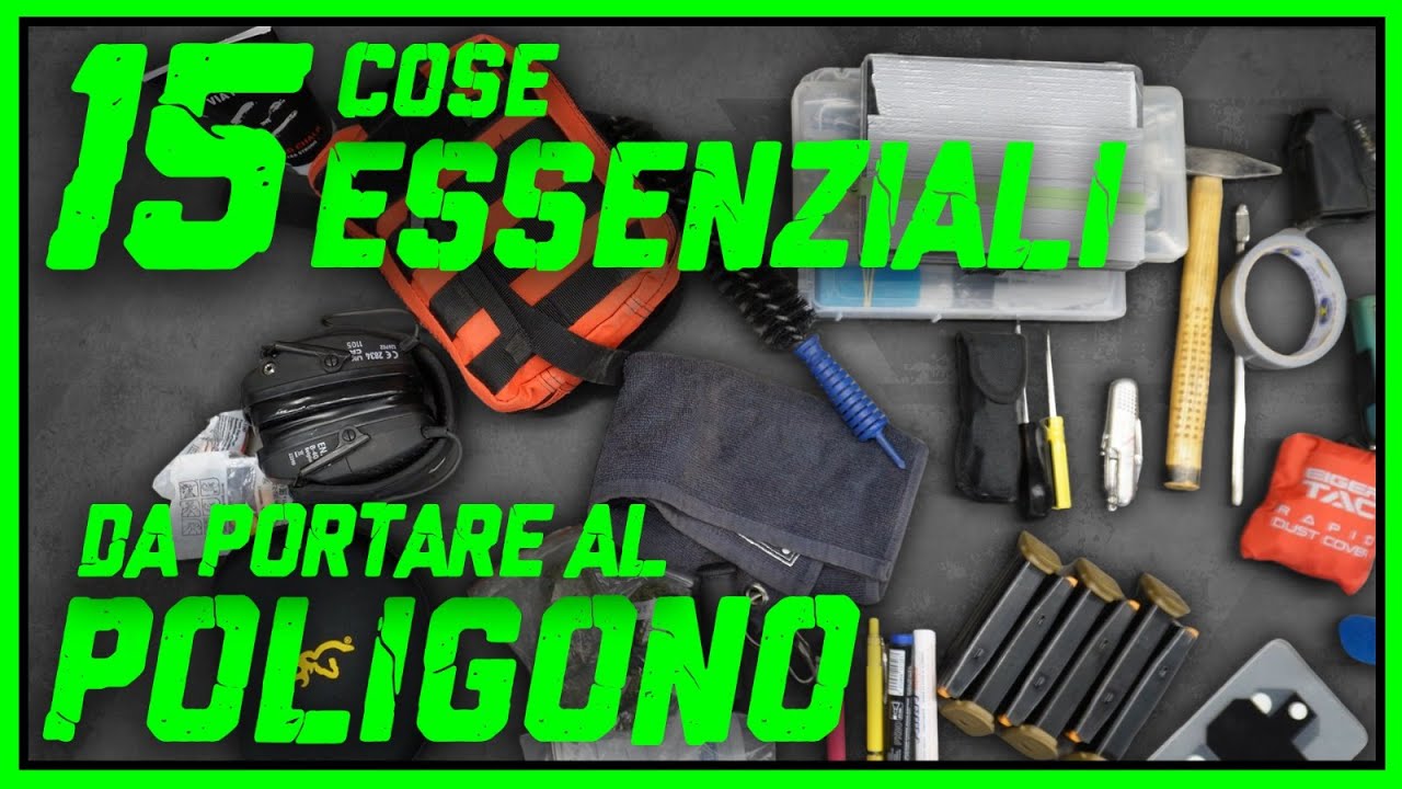 15 cose fondamentali che devi portare al poligono durante le tue sessioni di tiro ed allenamento?
