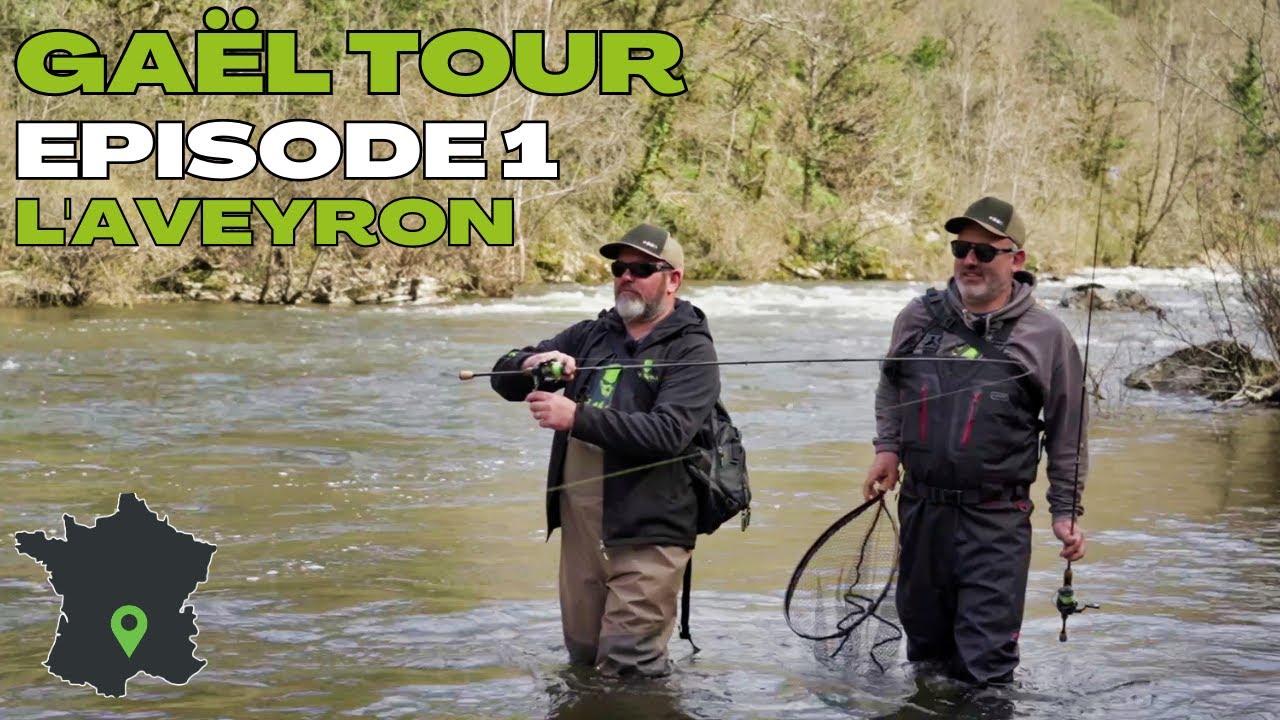 GAËL TOUR: Pêche de TRUITES ultra COMPLIQUÉE!