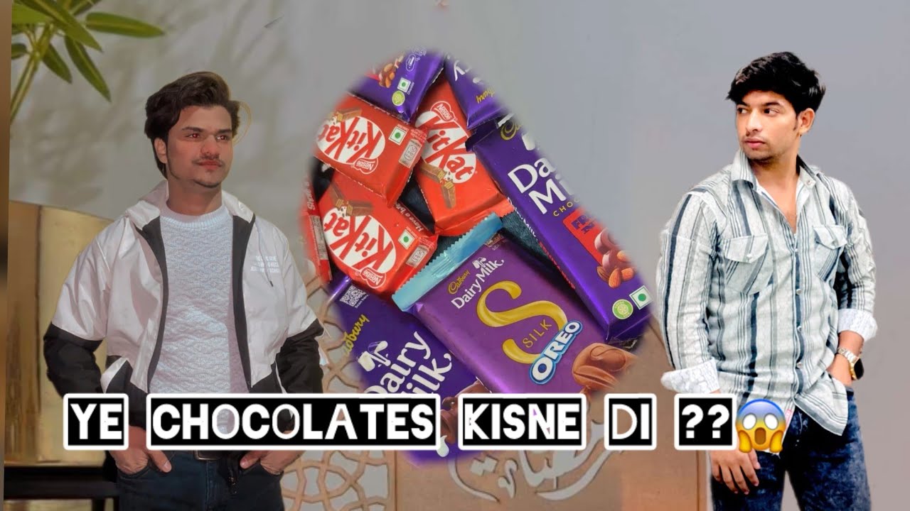 Ye chocolates kisne di??😱#videos #vlogs vlog -5