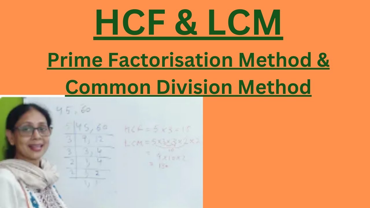 Find HCF and LCM I Prime Factorisation Method & Common Division Method in HCF and LCM I Class 5,6
