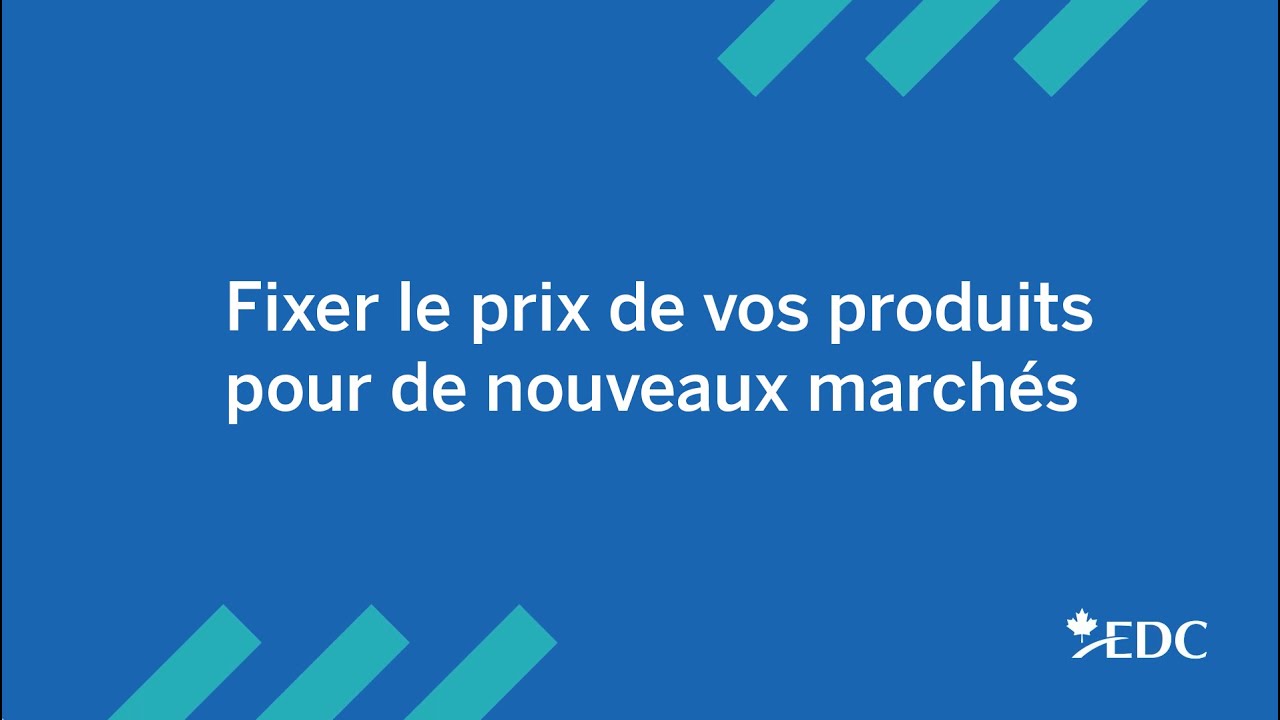 Comment fixer le prix de vos produits sur de nouveaux marchés internationaux