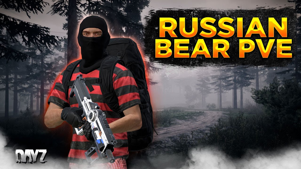 DAYZ | RUSSIAN BEAR PVE | ВПЕРВЫЕ НА КАРТЕ CHIEMSEE #1