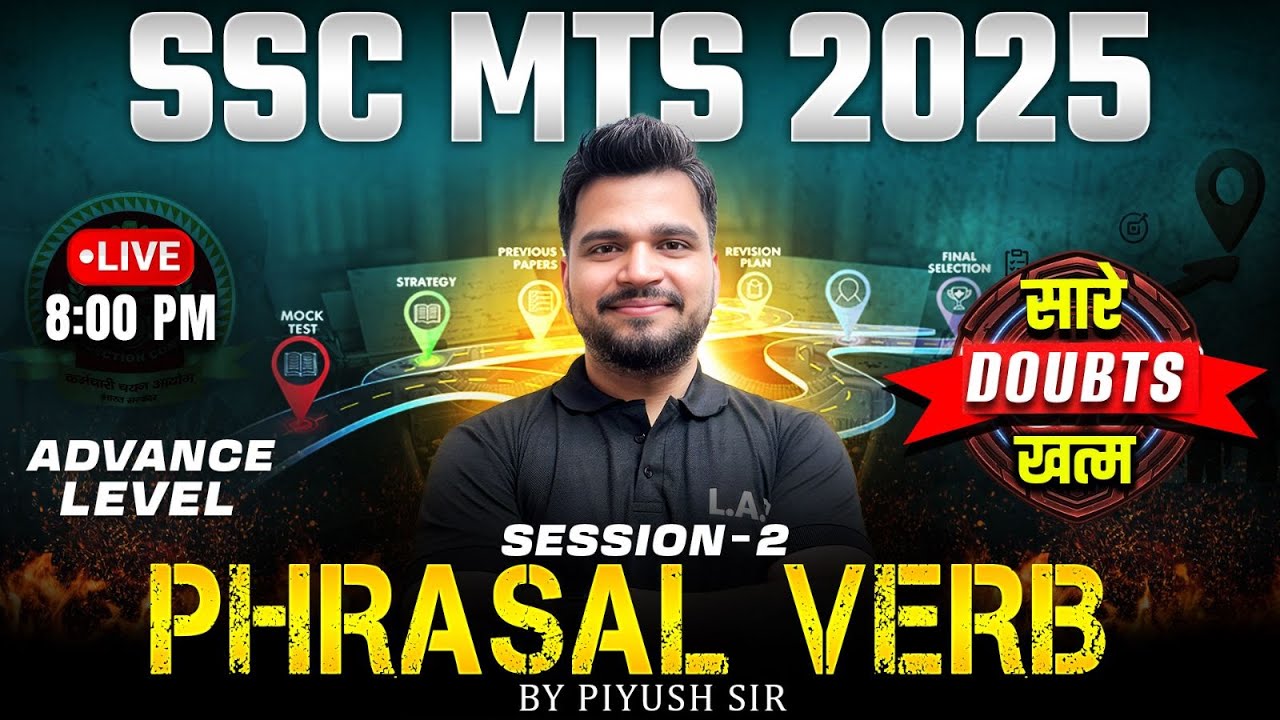 Phrasal Verbs in English Grammar | Advance Level | SSC MTS 2025 | English by Piyush Sir