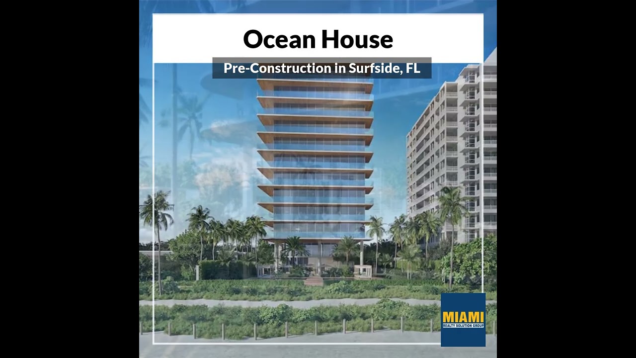 Luxury Living at Its Finest &ndash; Welcome to Ocean House  Surfside Florida