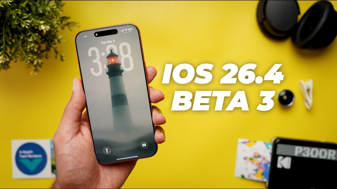 iOS 26.4 Beta 3 &ndash; New & Hidden Features Apple Didn&rsquo;t Mention!