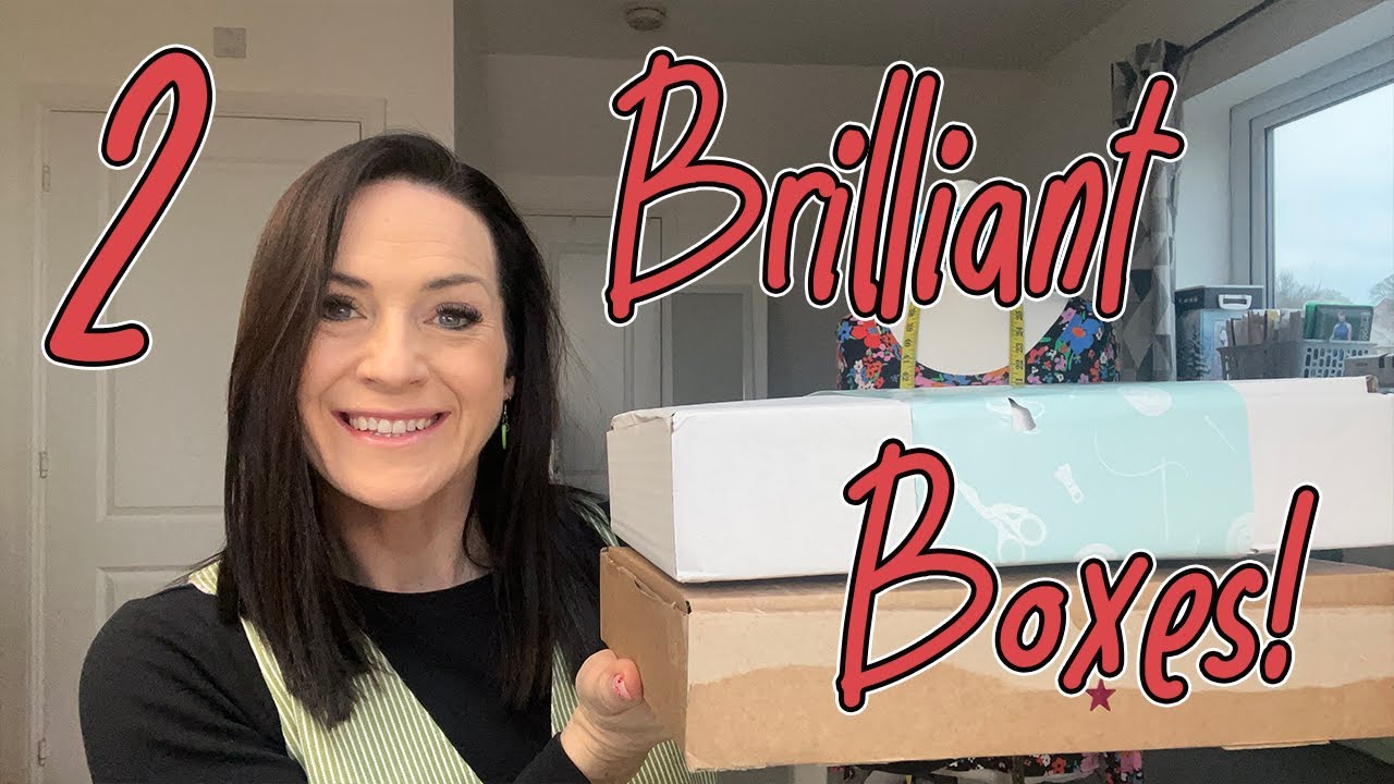 Unboxing TWO gorgeous boxes of SEWING goodies  || Sew Hayley Jane || Sew Over It