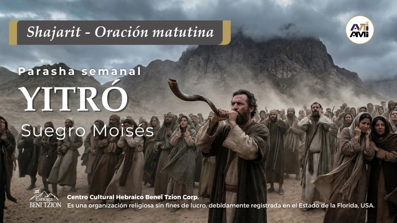 ✨ Shajarit parasha Yitro 2025 | Oraciones para Shabat | Alianza AniAMI | Rabino Dan ben Avraham