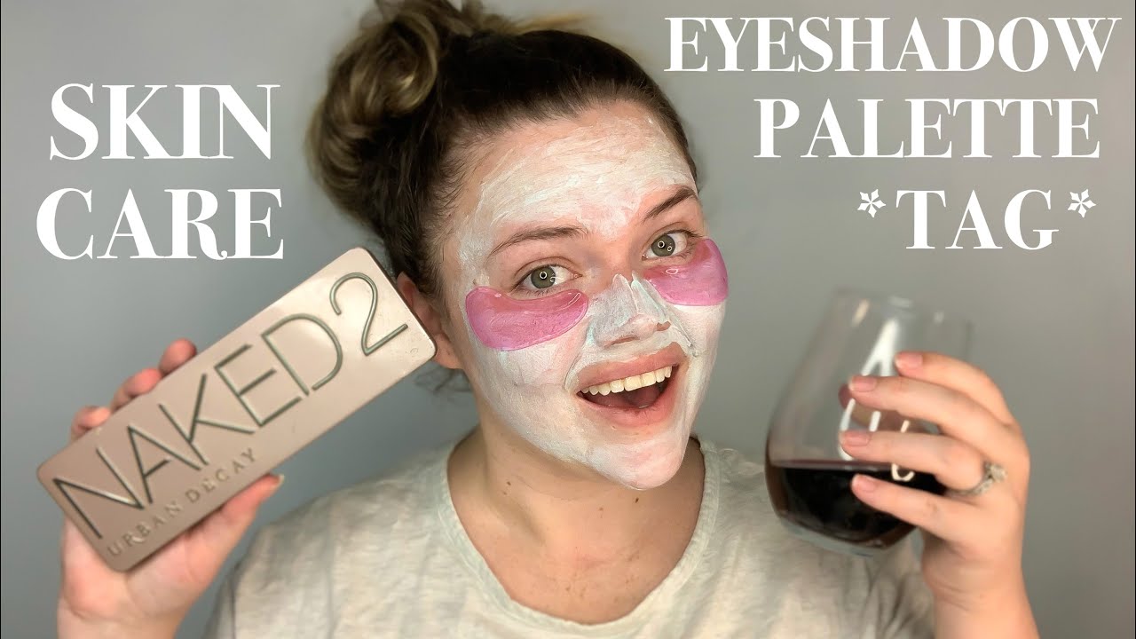 Best And Worst Palette Tag + Skin Care | All About My Eyeshadow Palettes
