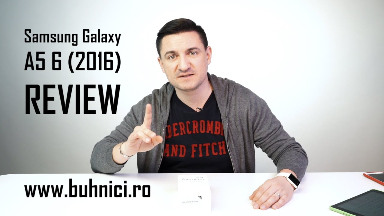 Samsung Galaxy A5 (6) - Adică varianta din 2016 (www.buhnici.ro)