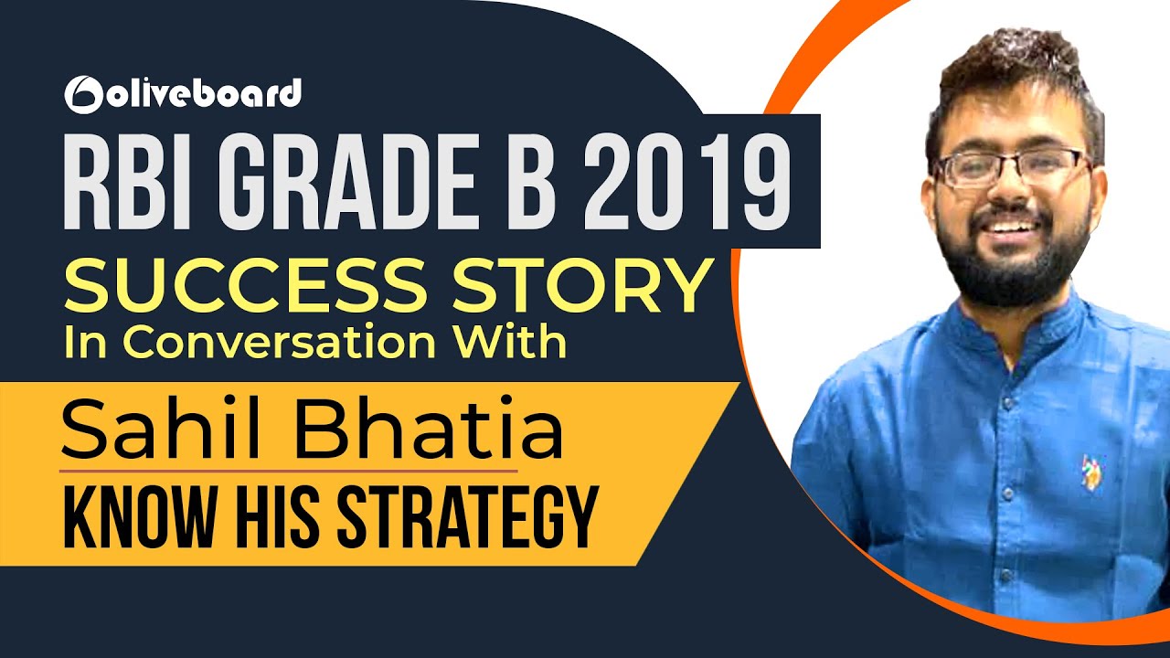 RBI Grade B 2019 Success Story |  Sahil Bhatia | Know His Strategy | RBI Grade B Topper Interview
