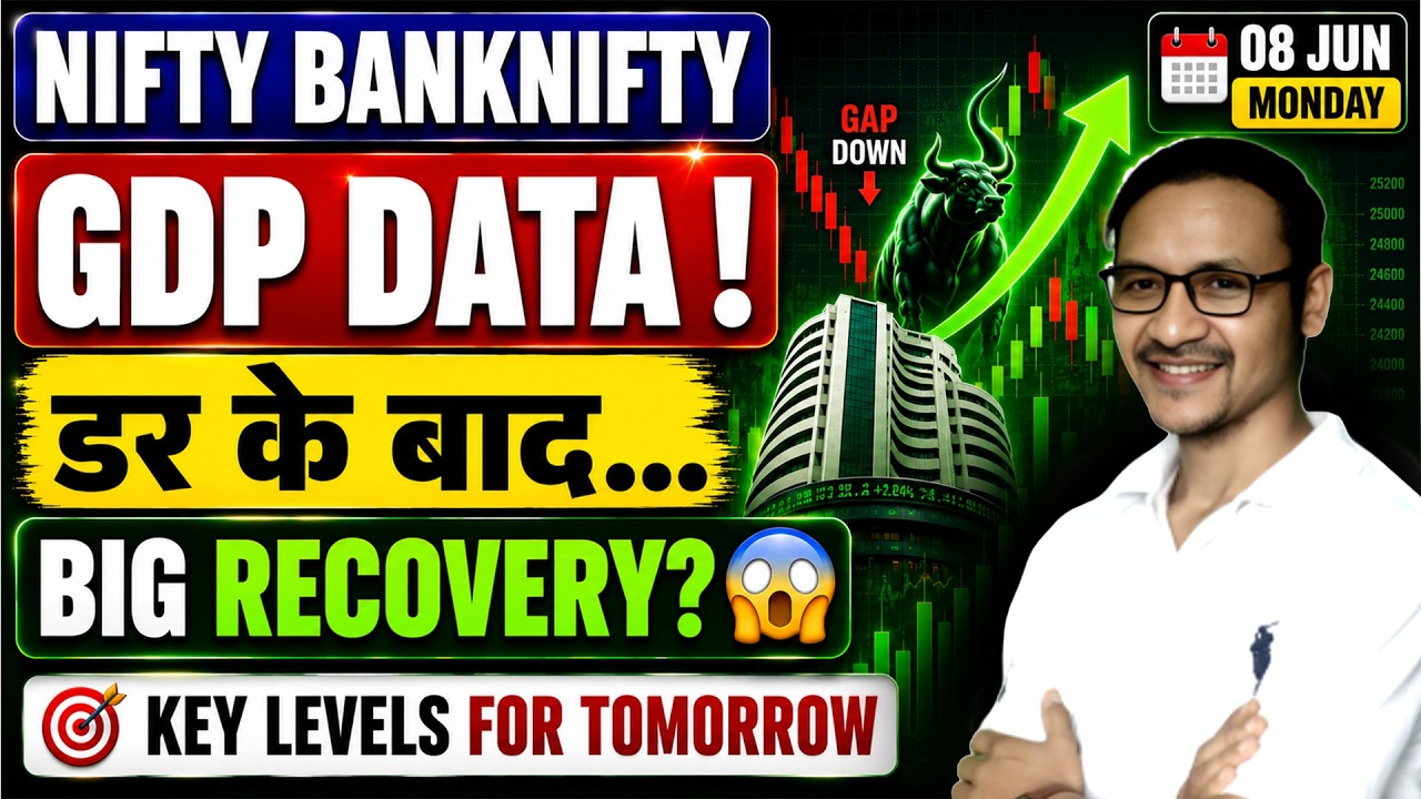 GDP DATA! 😱 Nifty Banknifty Levels For Monday 08 Jun | Option Chain Analysis