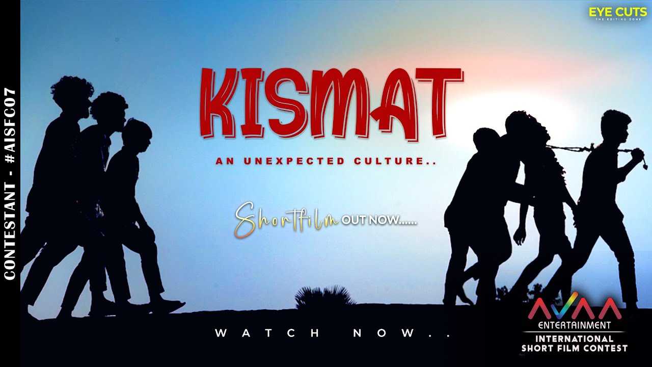 Kismat | Manisankar Patamsetti  | Short film | AVAA International Short Film Contest | #AISFC07
