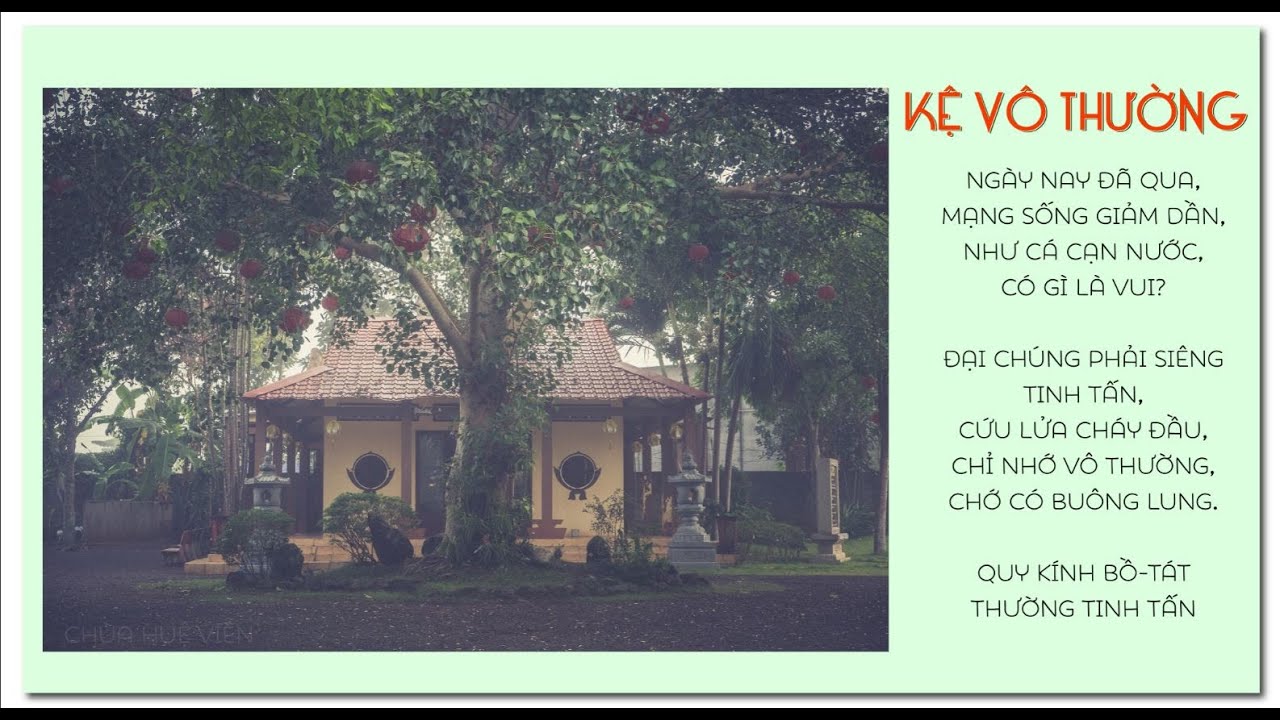 KỆ VÔ THƯỜNG - KỆ HÔ TRỐNG  | CHÙA HUỆ VIỄN - ĐỒNG NAI  | AUDIO THIỀN VIỆN THƯỜNG CHIẾU