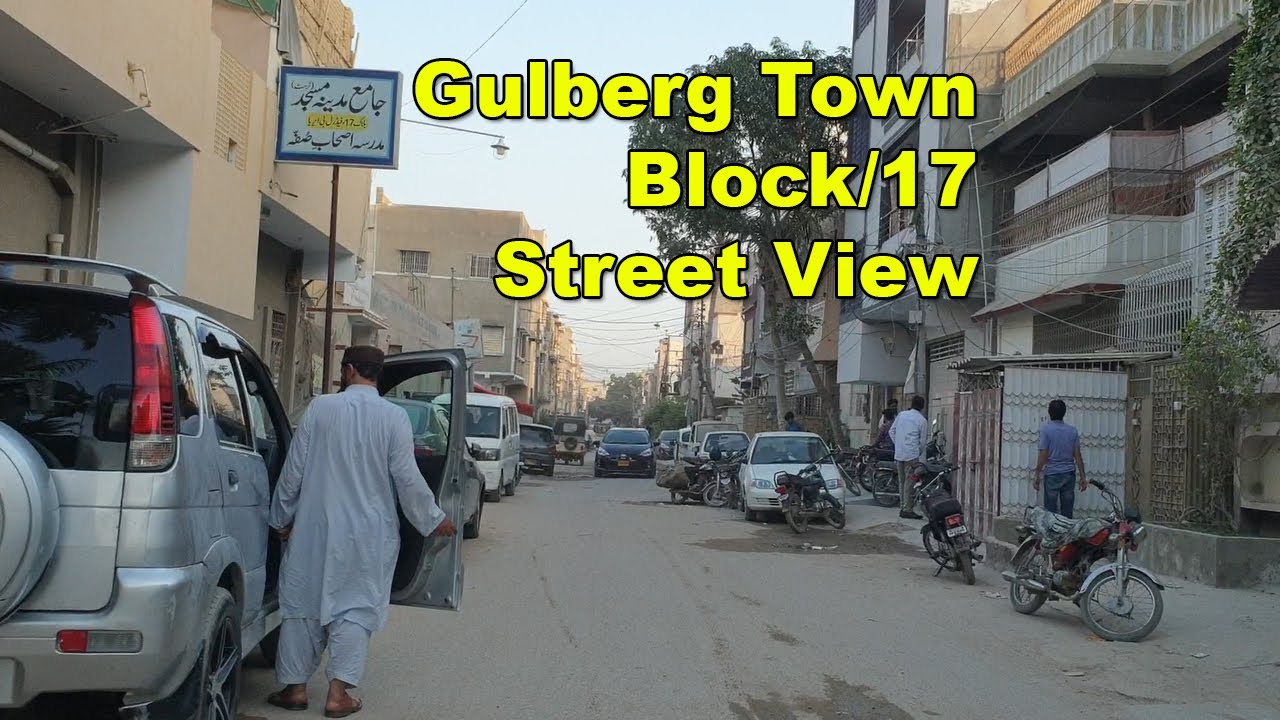 Federal B Area Block17 Gulberg Town گلبرگ Sindh | Street View Culture Karachi Pakistan | Adeel Jamil