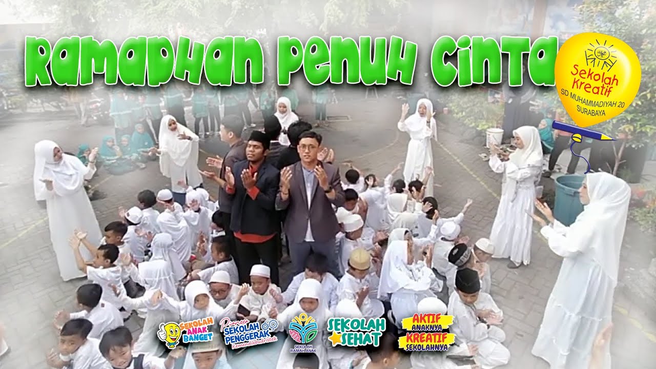 RAMADHAN PENUH CINTA Cover by Sekolah Kreatif  SD Muhammadiyah 20 Surabaya