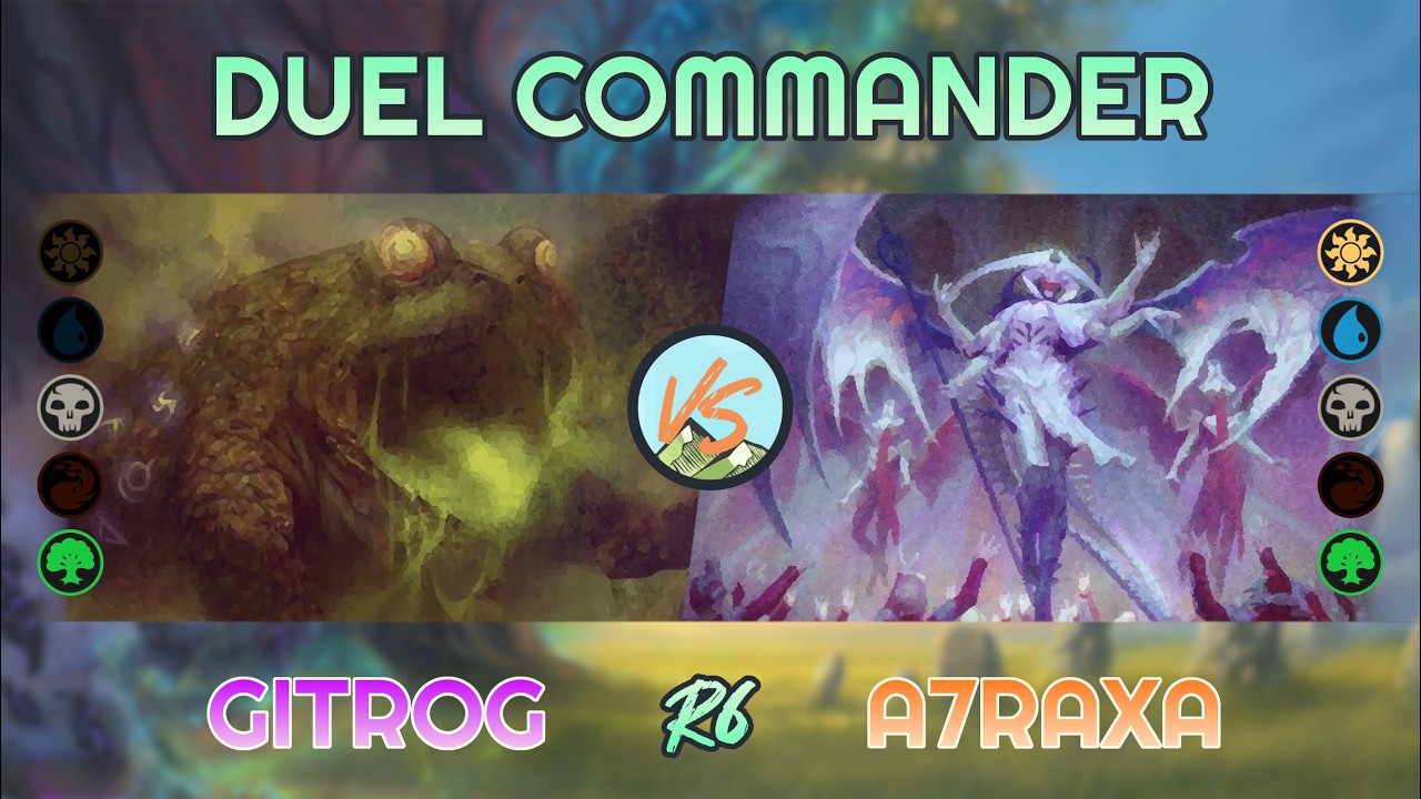 Гитрог против Атраксы - CLASH OF COMMANDERS II - R6 - Duel Commander│MTG│bitzelberg