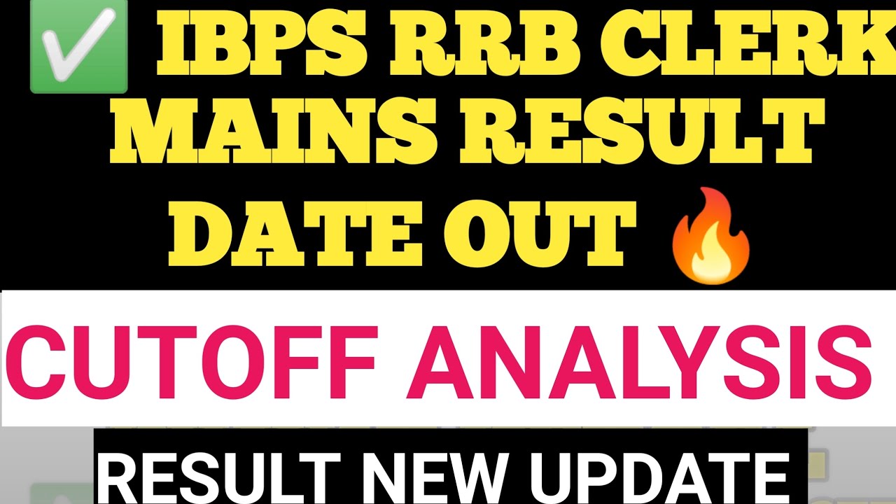 IBPS RRB CLERK MAINS RESULT DATE ✅ rrb clerk cutoff 2025 !! Ibps clerk result out #ibpsrrb #ibps 