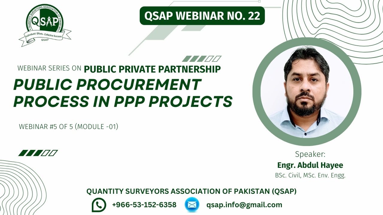 PIQS Webinar #22 | PUBLIC PRIVATE PARTNERSHIP | Public Procurement Process in PPP Projects