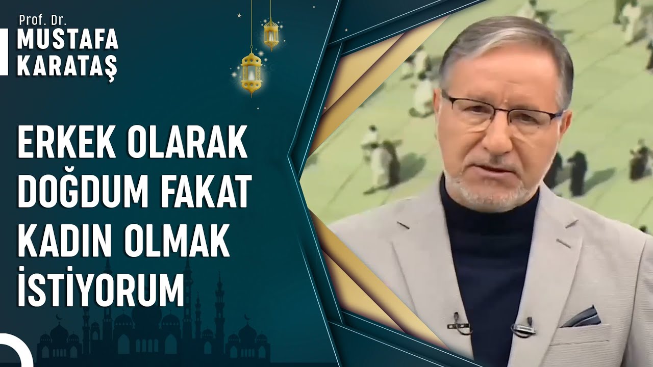 Cinsiyet Hangi Koşullarda Değiştirilebilir? | Prof. Dr. Mustafa Karataş ile Muhabbet Kapısı