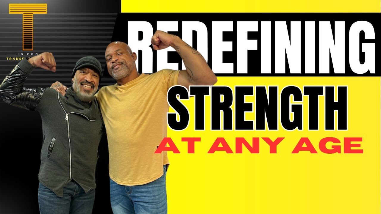 Redefining Strength at Any Age