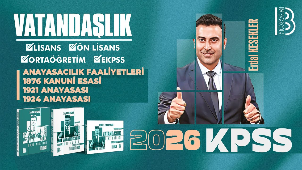 11) 2026 KPSS Vatandaşlık-Anayasacılık Tarihi–1876 Kanuni Esasi 1921 Anayasası–1924 Anayasası