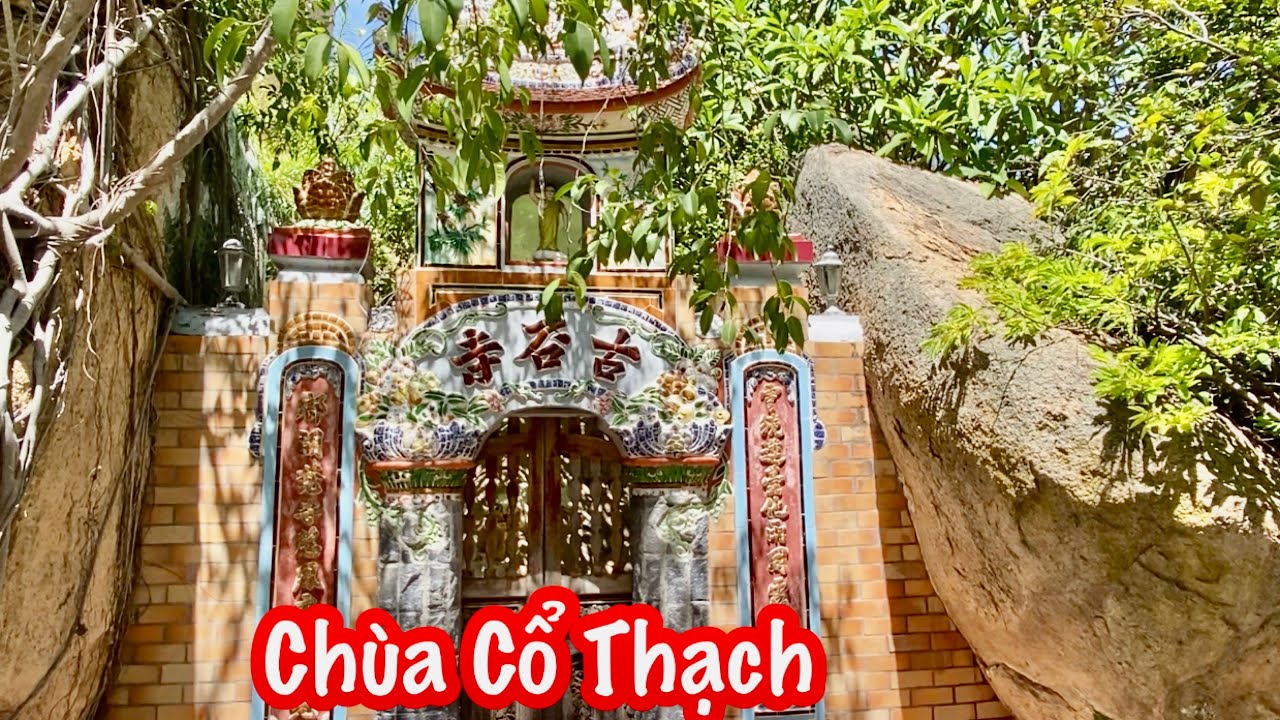 #33- Chùa Cổ Thạch - Bình Thuận.  Chùa cổ gần 200 năm, điểm du lịch phải đến.