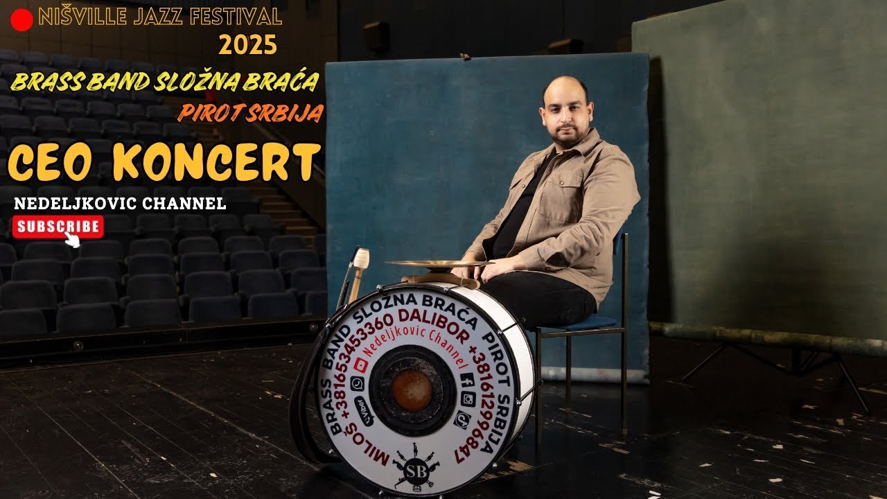 NIŠVILLE JAZZ FESTIVAL 2025 BRASS BAND SLOŽNA BRAĆA PIROT SRBIJA CEO KONCERT