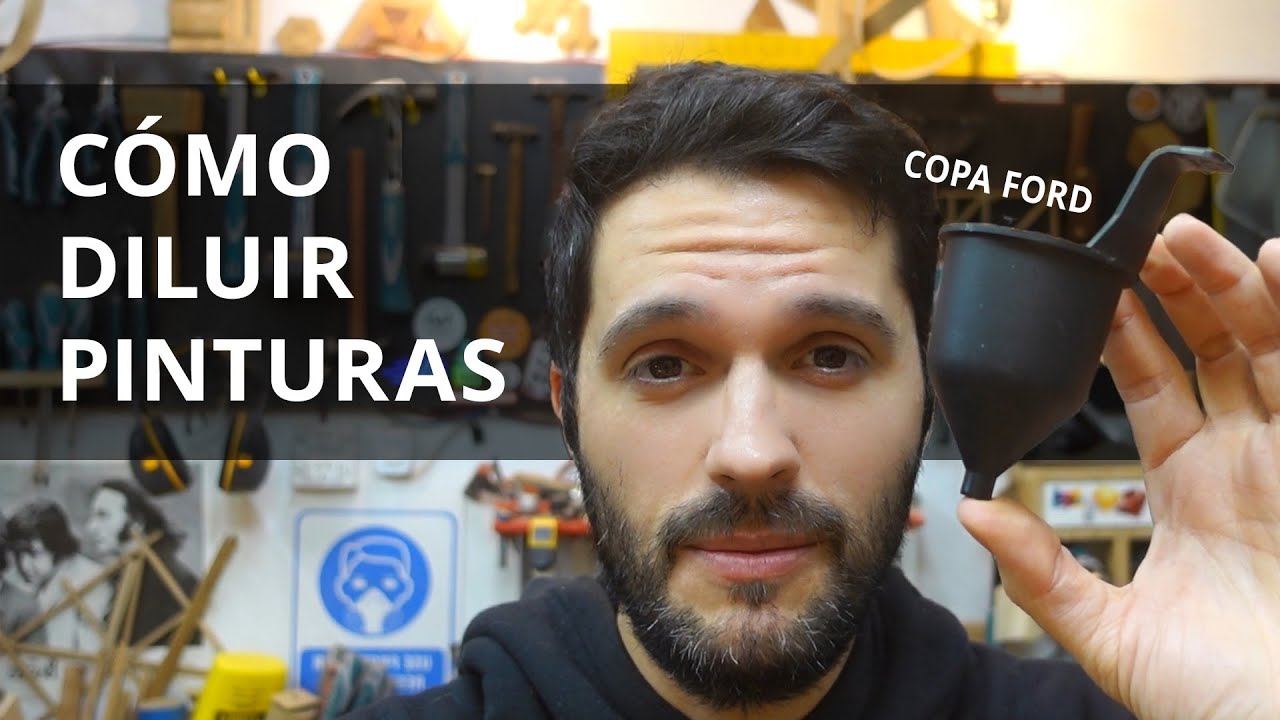 COMO DILUIR PINTURAS USANDO LA COPA FORD