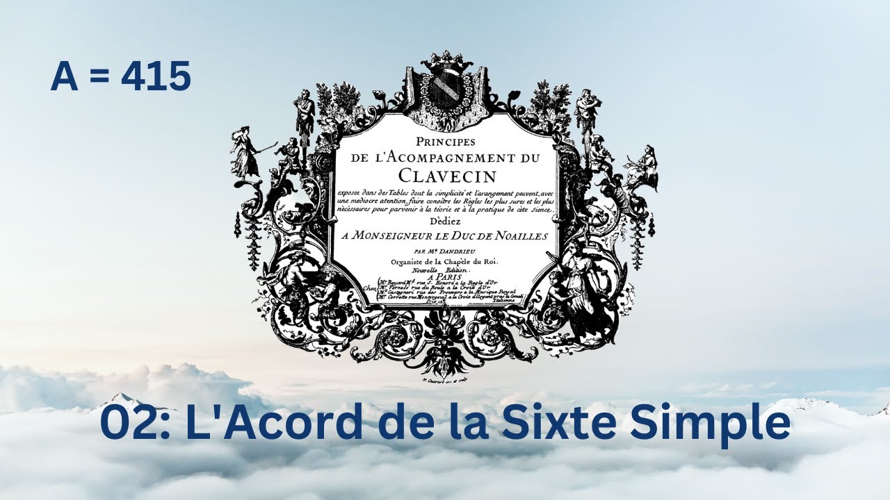 02 [Dandrieu] L'Acord de la Sixte Simple (A415)