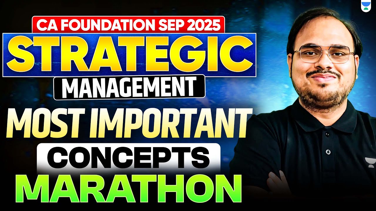 CA Inter Strategic Management Marathon | Complete SM Revision for Sept 2025 Exams! | CA Kishan Kumar