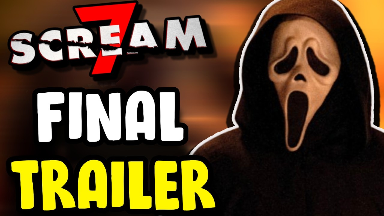 The Final SCREAM 7 Trailer Has Arrived...