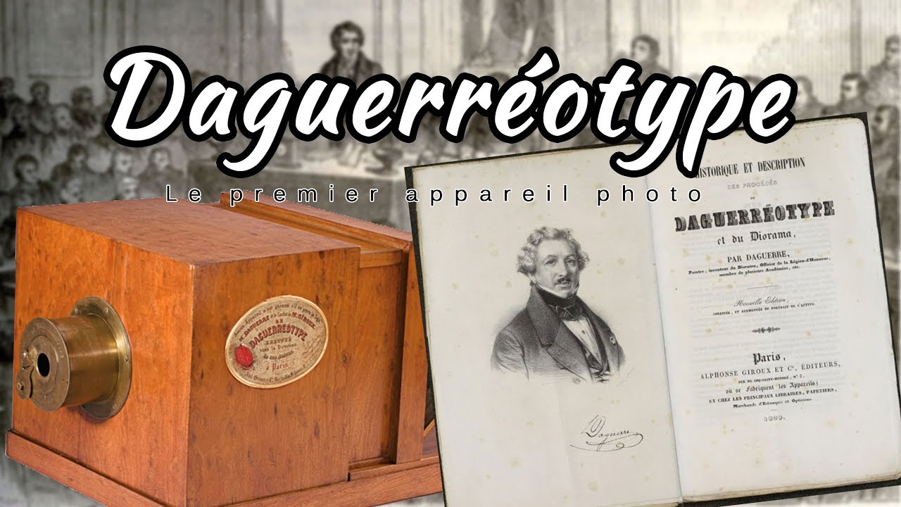 LE PREMIER APPAREIL PHOTO | 1839 #GHDLP