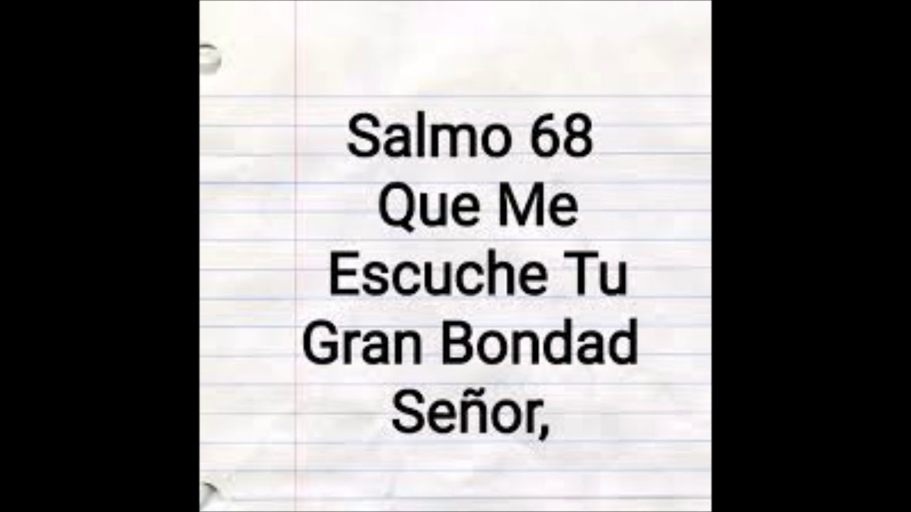 Salmo 68 Que me escuche, Tu gran bondad, Señor (Juan J. Sosa)