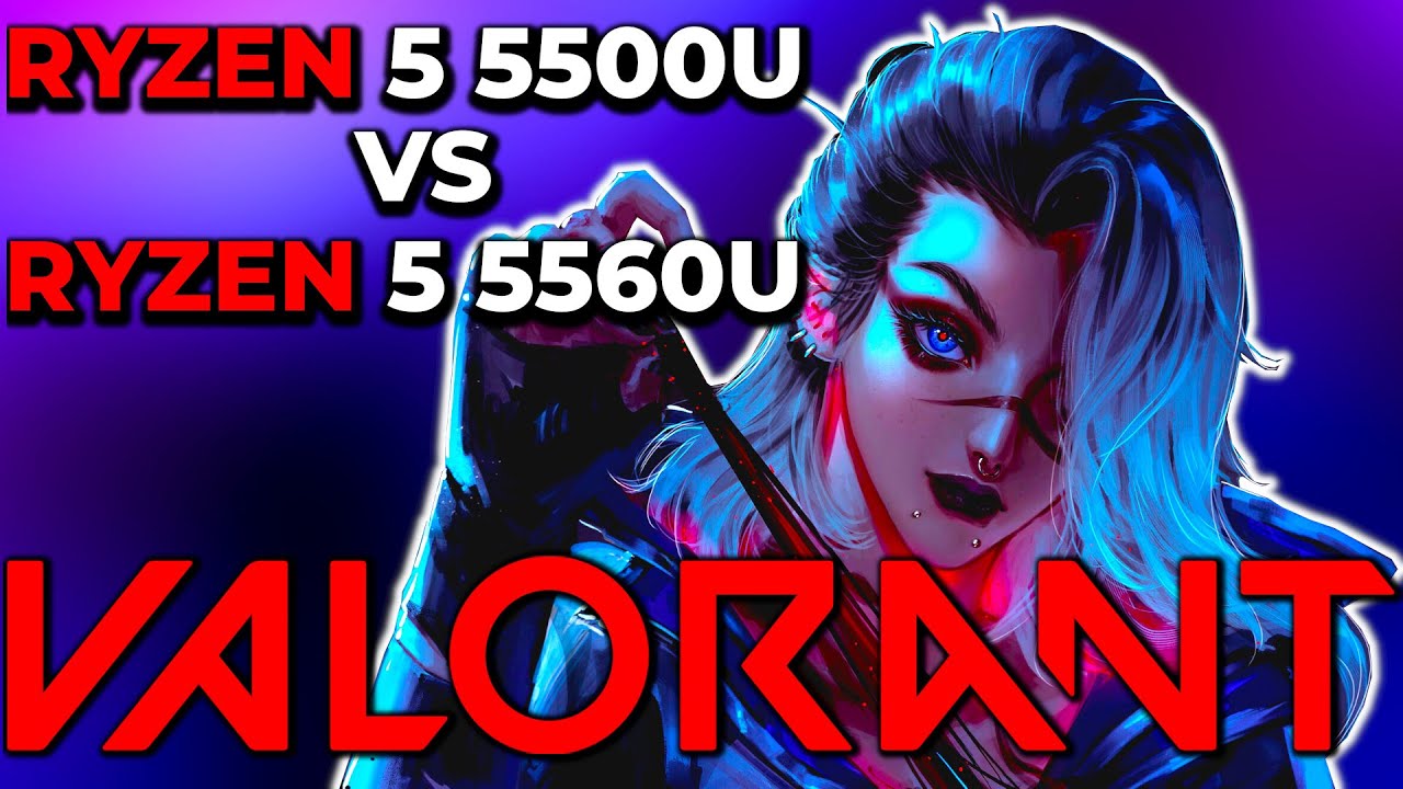 Valorant | 5500U vs 5560U | AMD RYZEN 5 5500U VS RYZEN 5 5560U | Mobile APU Performance Test 1080P