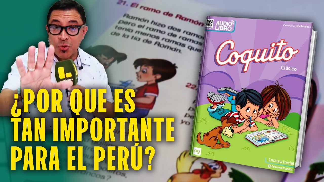 Coquito, el libro que ha acompañado a varias generaciones de peruanos, es patrimonio cultural