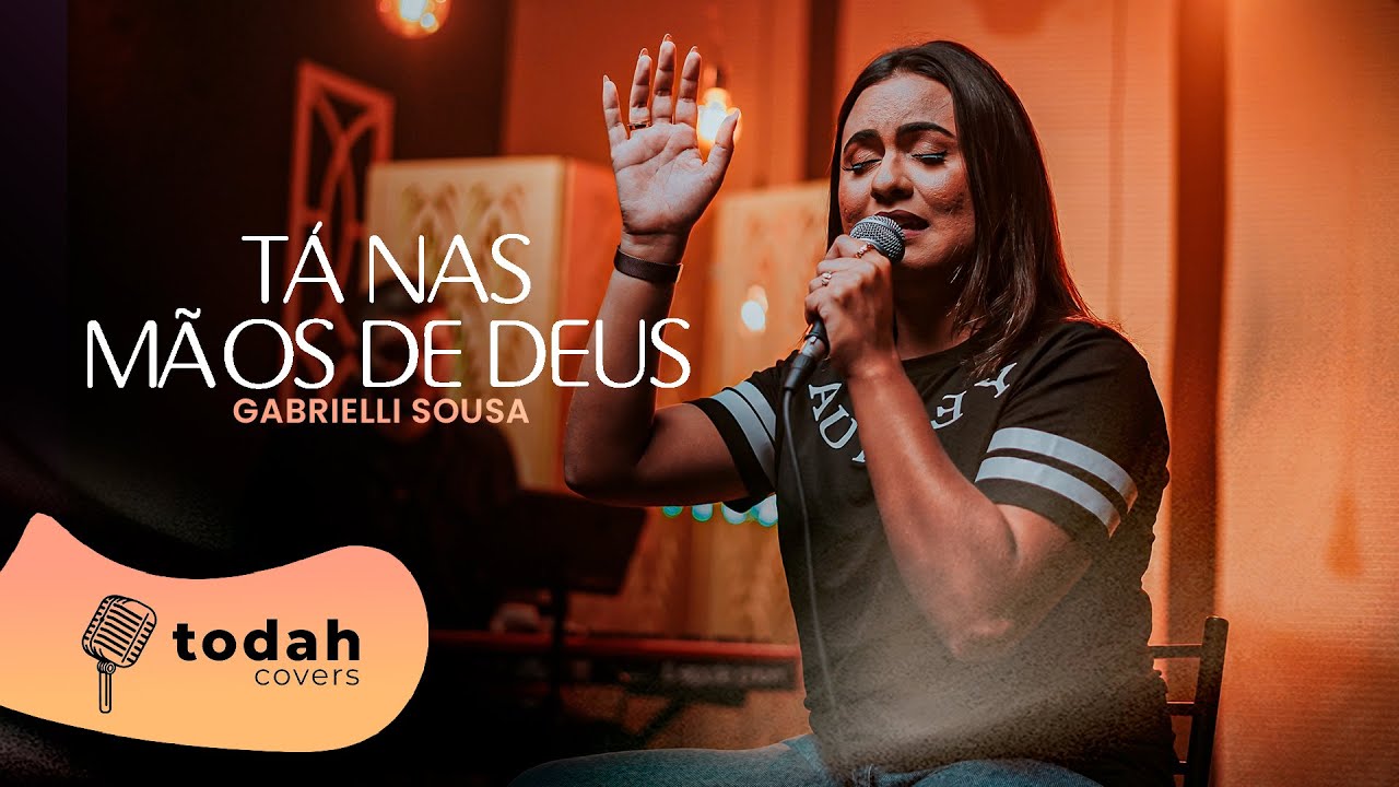 Gabrielli Sousa | Tá Nas Mãos De Deus [Cover Valesca Mayssa]