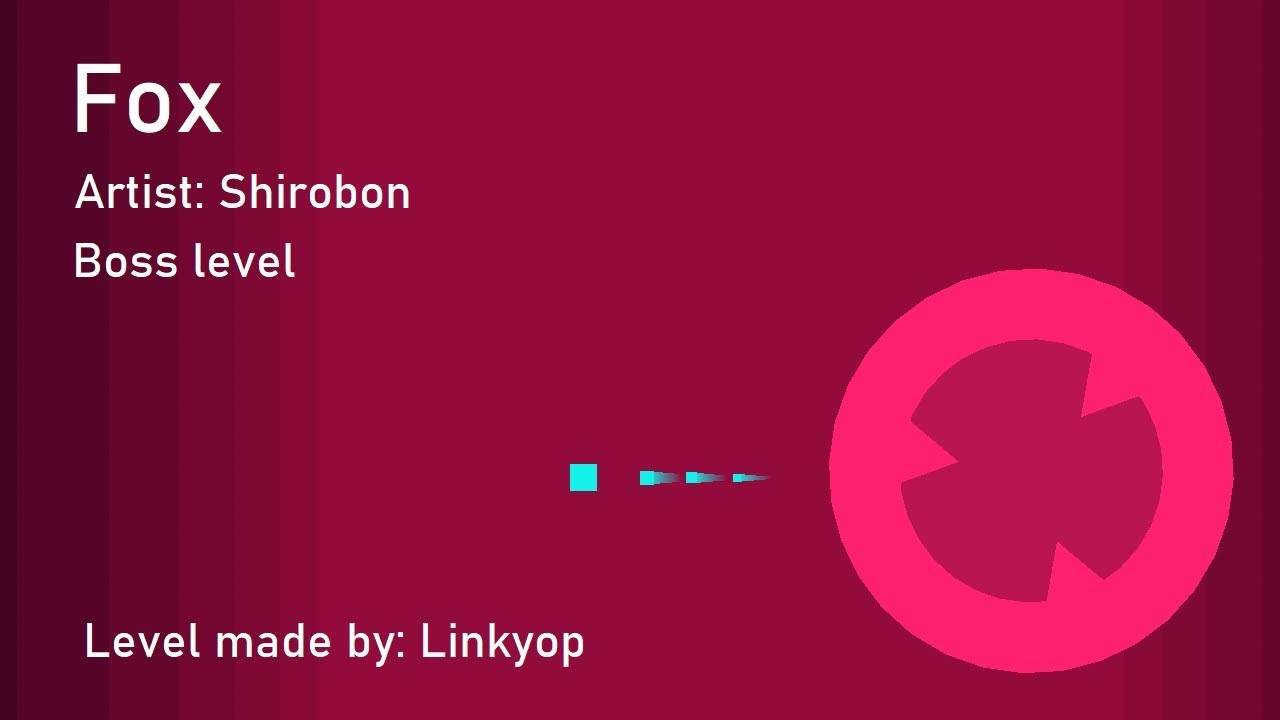 Fox (Boss level) (1.0) | Shirobon (Project Arrhythmia level made by me)