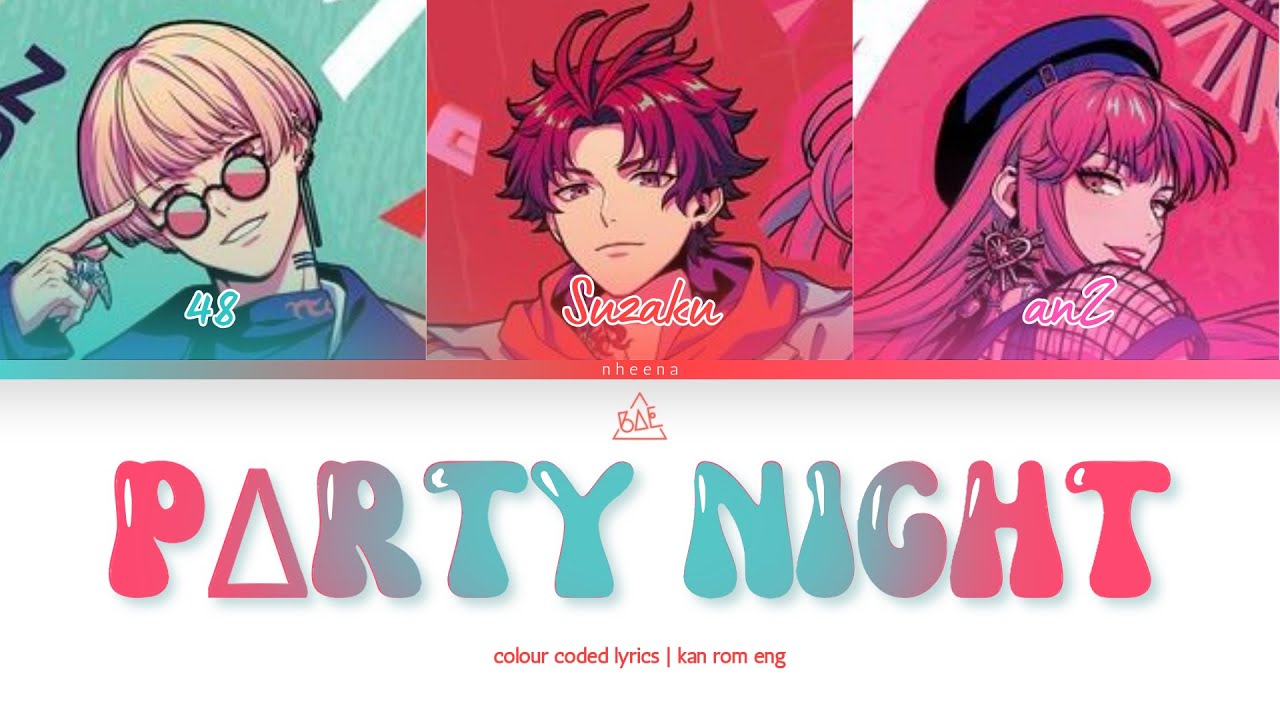 PΔRTY N1GHT - BAE (Paradox Live パラライ) | Color Coded Lyrics (Kan/Rom/Eng)