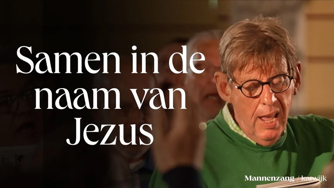 Samen in de naam van Jezus | 1700 mannen zingen | Katwijk aan Zee