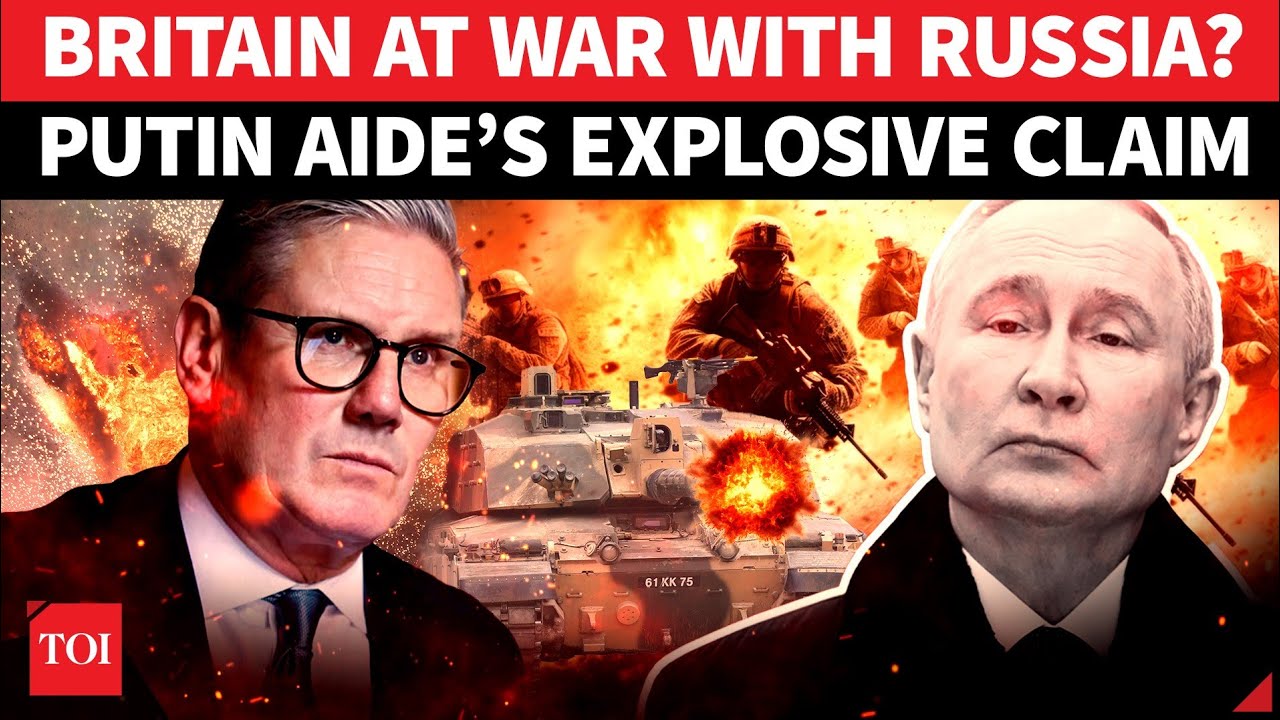 ‘UK Troops Fighting…’: Russia BLASTS Britain Over Direct Military Role In Ukraine |'De Facto At War’