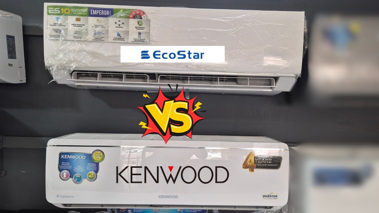 Best AC Under Rs. 150,000 | Ecostar Emperor vs Kenwood Supreme Pro Inverter AC